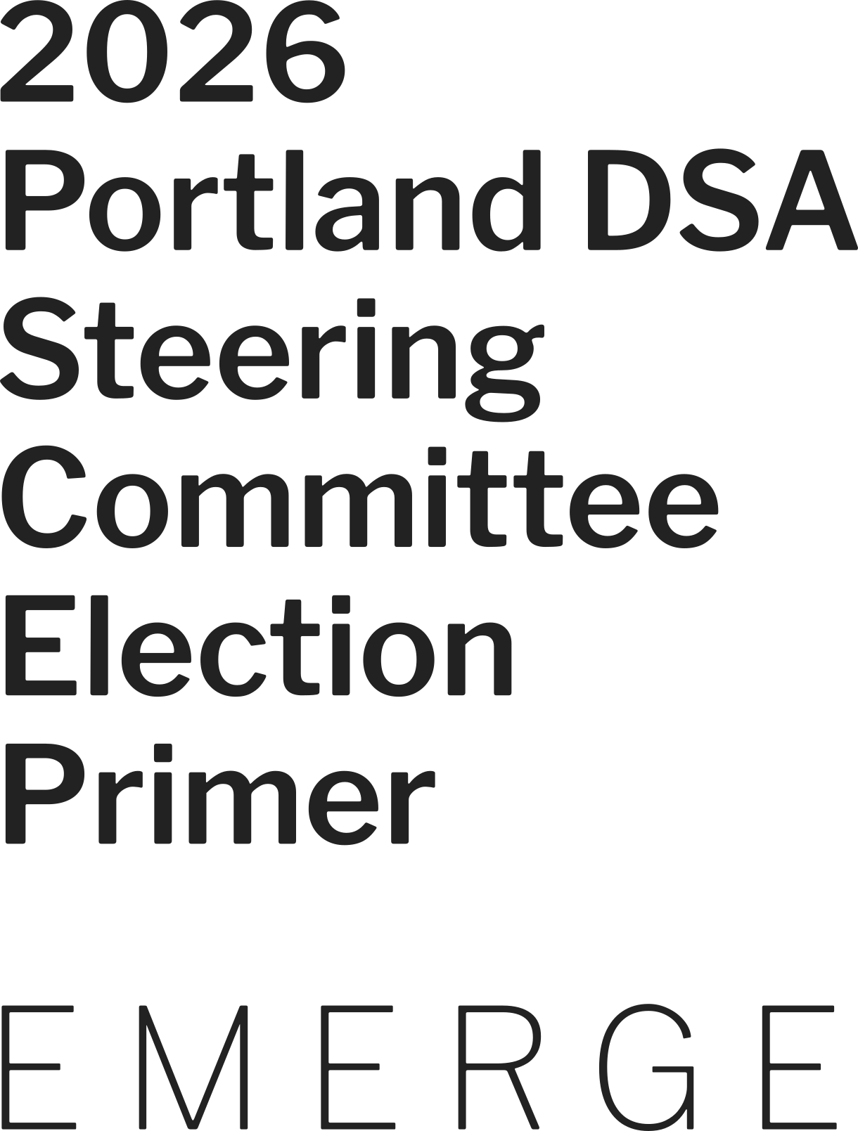 Emerge 2026 Portland DSA Steering Committee Election Primer